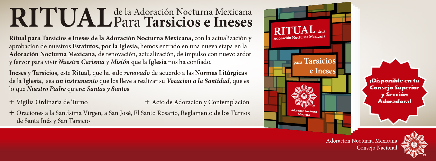 Ritual de la Adoración Nocturna Mexicana para Tarsicios e Ineses